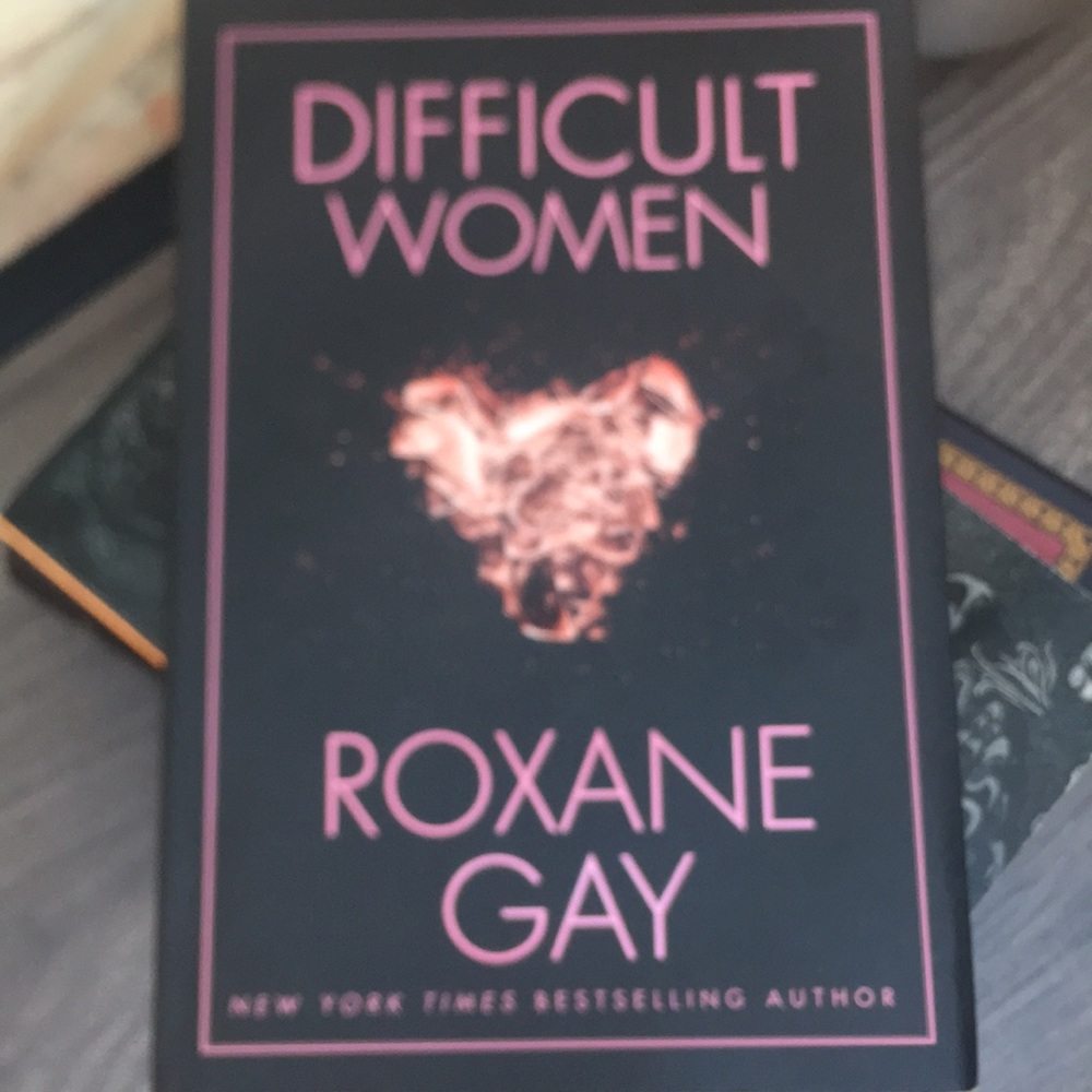 2/$25 Difficult Women Paperback Book by Roxane Gay